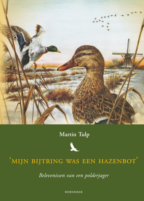 Omslag van Mijn bijtring was een hazenbot