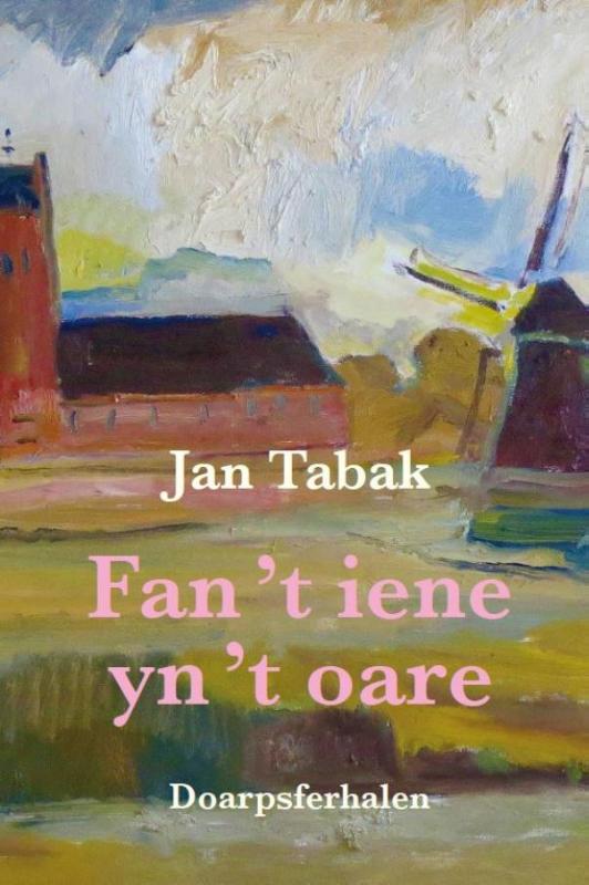 Omslag van Fan ’t iene yn ’t oare