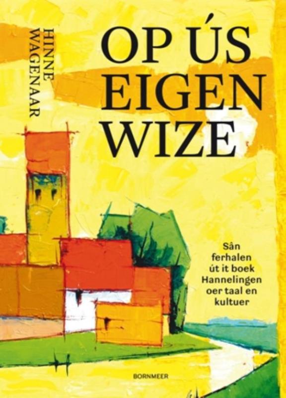 Omslag van Op ús eigen wize