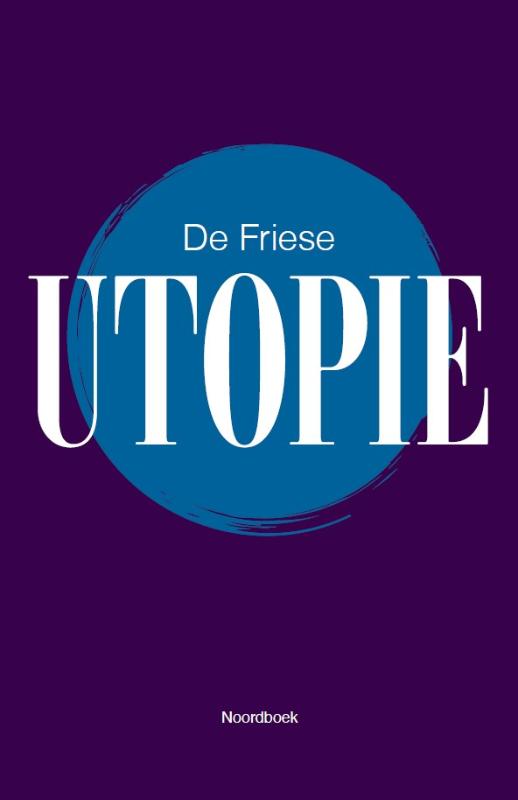 Omslag van De Friese Utopie