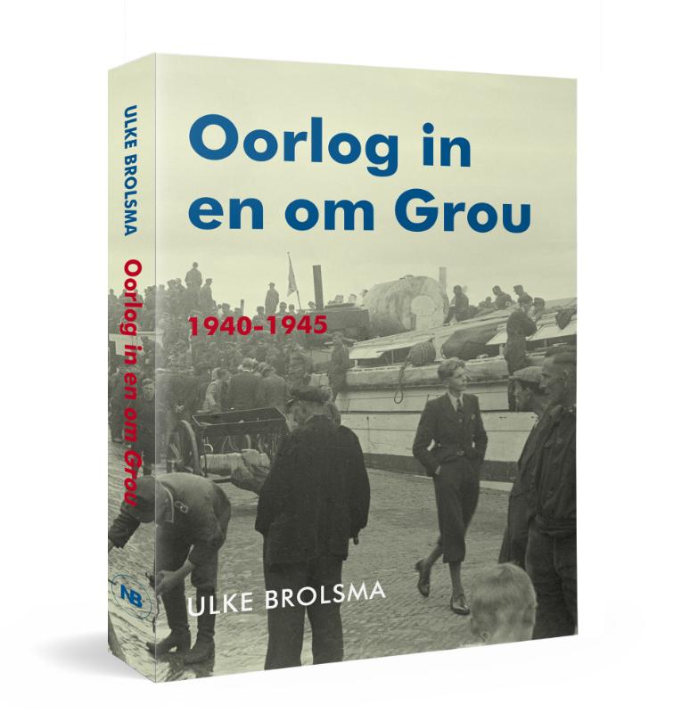 Omslag van Oorlog in en om Grou