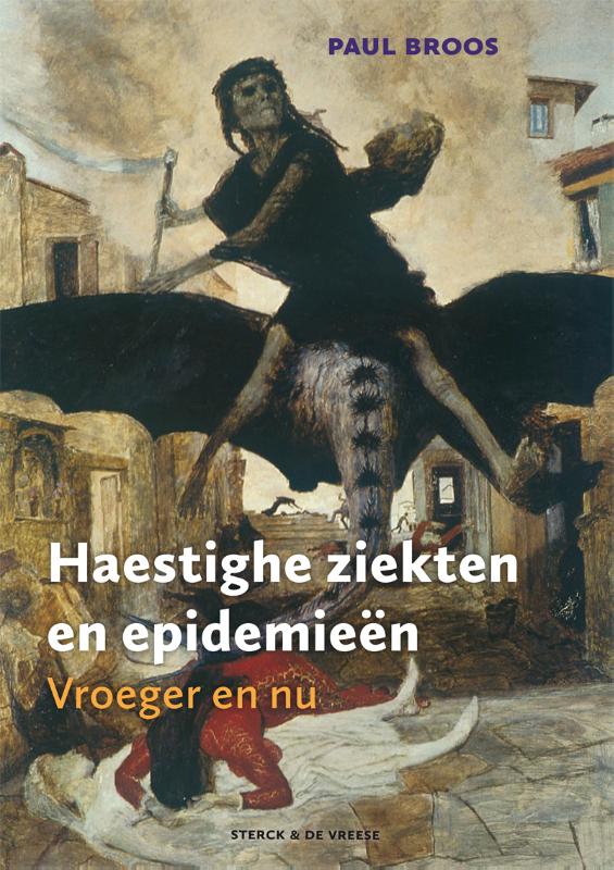 Omslag van Haestighe ziekten en epidemieën