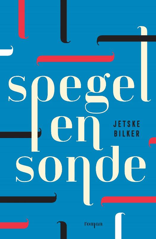 Omslag van Spegel en sonde