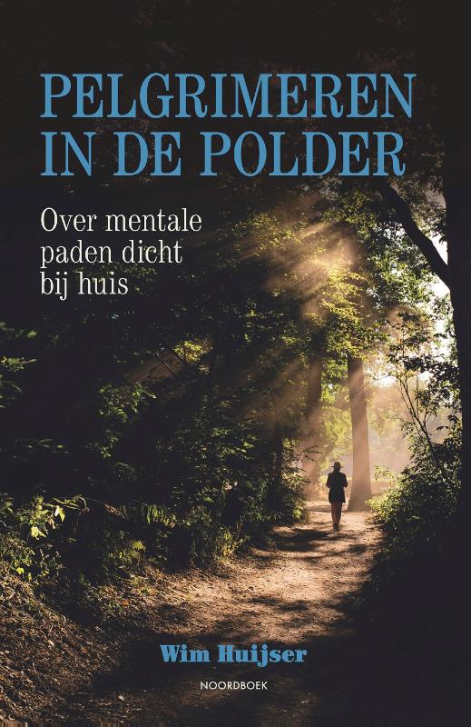 Omslag van Pelgrimeren in de polder
