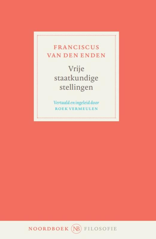 Omslag van Vrije staatkundige stellingen