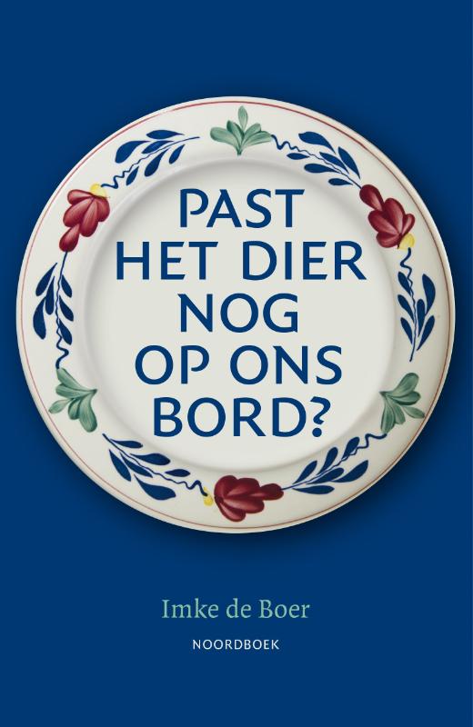 Omslag van Past het dier nog op ons bord?