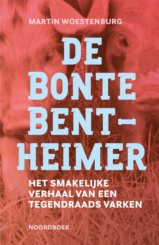 Omslag van De Bonte Bentheimer