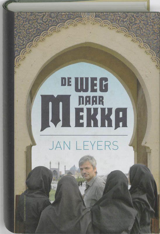 Omslag van De weg naar Mekka