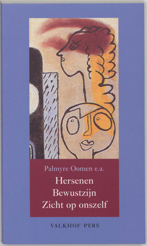 Omslag van Hersenen - bewustzijn - zicht op ons zelf