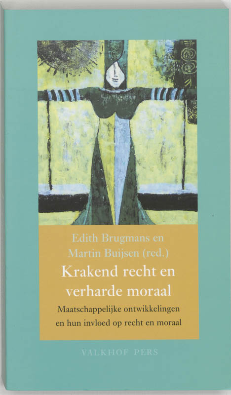 Omslag van Krakend recht en verharde moraal
