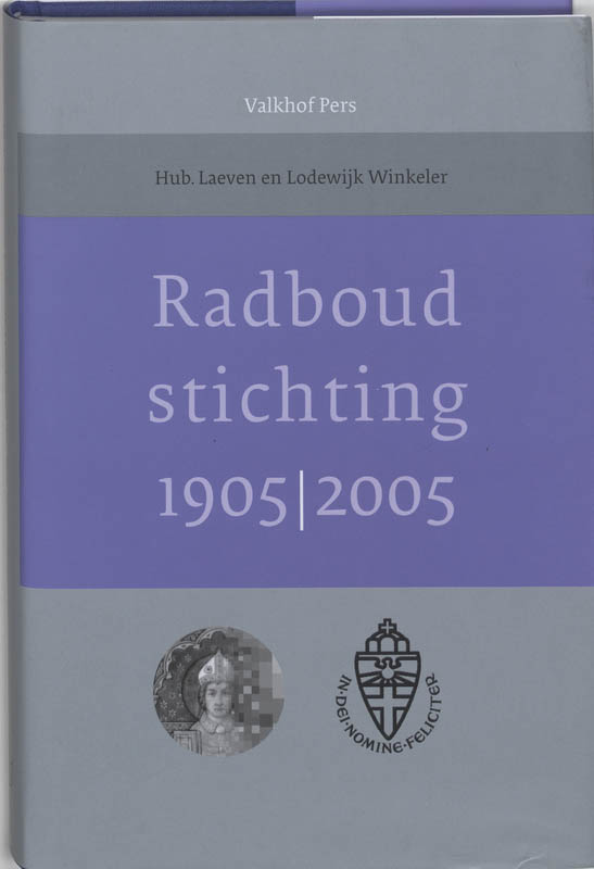 Omslag van Radboudstichting 1905-2005