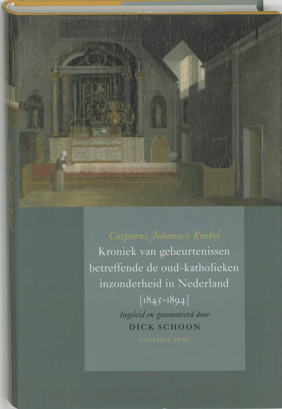 Omslag van Kroniek van gebeurtenissen betreffende de oud-katholieken in Nederland (1845-1894)