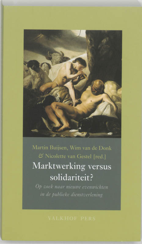 Omslag van Marktwerking versus solidariteit