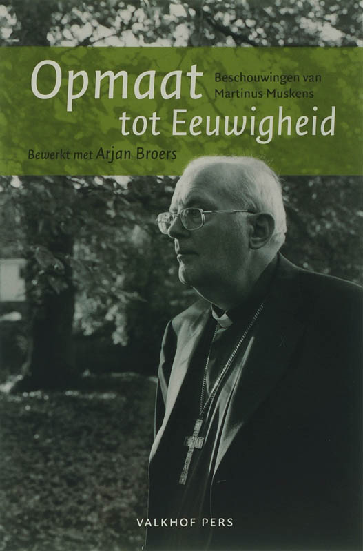 Omslag van Opmaat tot eeuwigheid