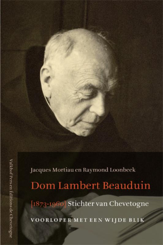 Omslag van Dom Lambert Beauduin (1873-1960) Stichter van Chevetoge