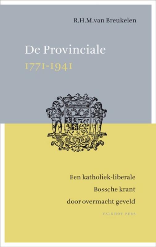 Omslag van De Provinciale 1771-1941