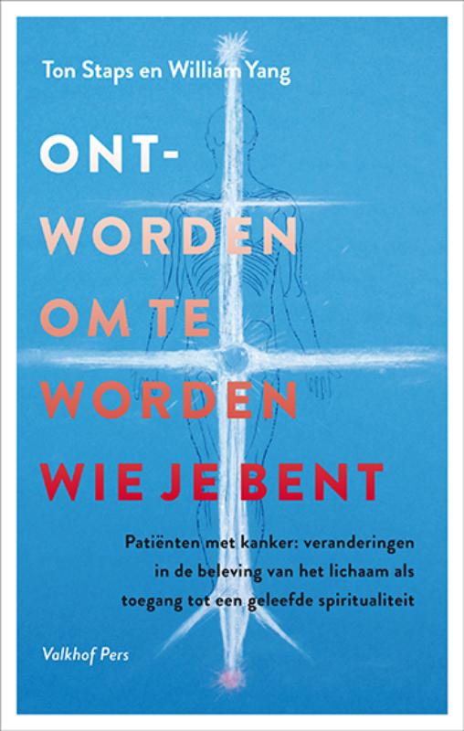 Omslag van Ont-worden om te worden die je bent