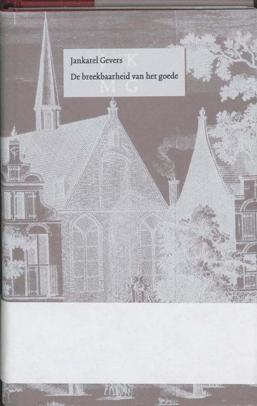 Omslag van De breekbaarheid van het goede
