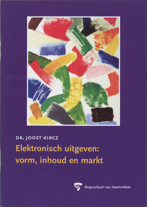 Omslag van Elektronisch uitgeven: vorm, inhoud en markt