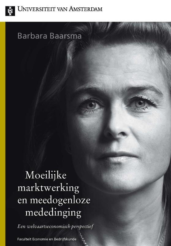 Omslag van Moeilijke marktwerking en meedogenloze mededinging