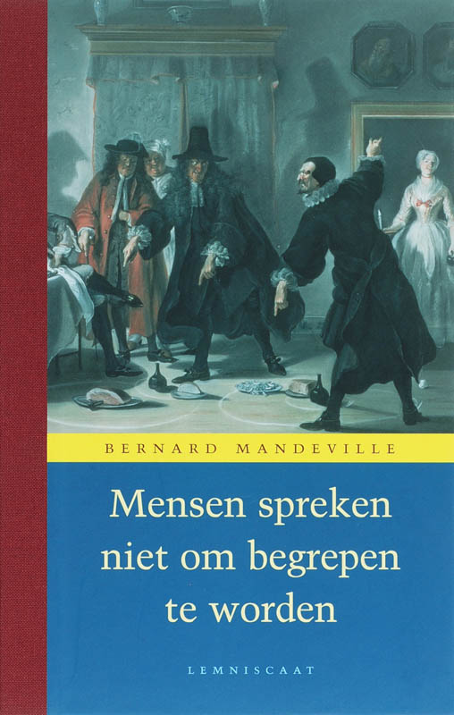 Omslag van Mensen spreken niet om begrepen te worden