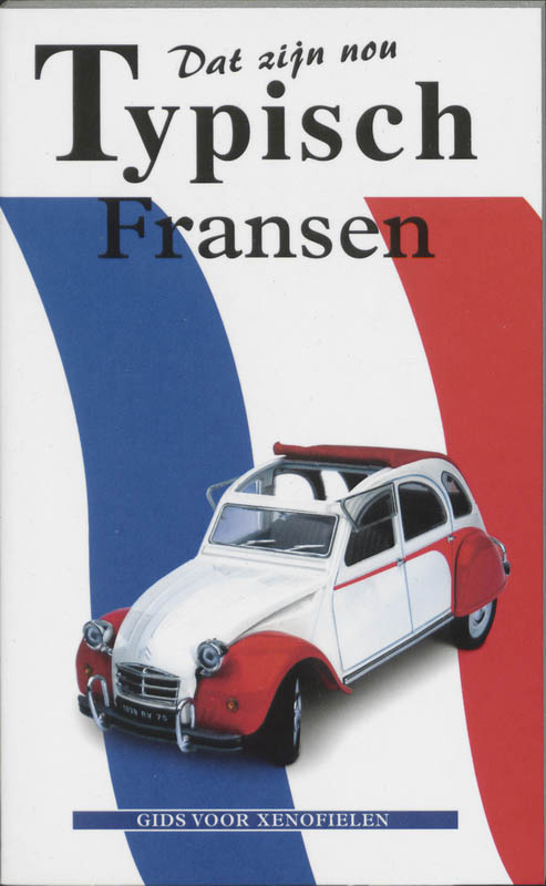 Omslag van Dat zijn nou typisch Fransen