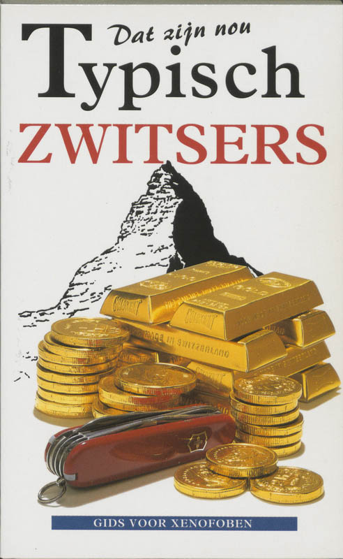 Omslag van Dat zijn nou typisch Zwitsers