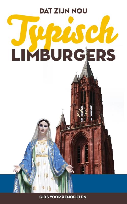Omslag van Dat zijn nou typisch Limburgers