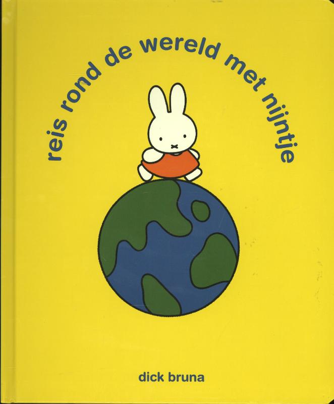 Omslag van Reis rond de wereld met nijntje
