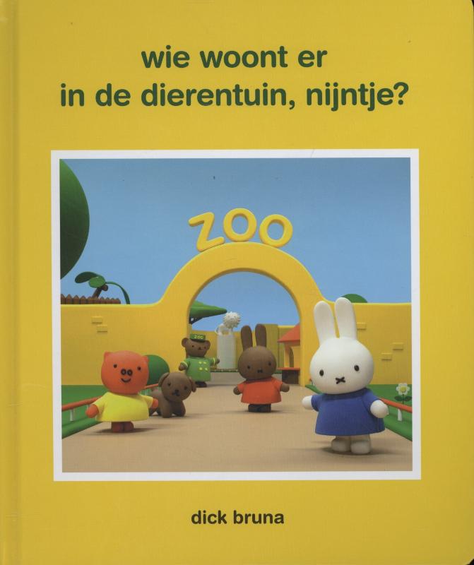 Omslag van Wie woont er in de dierentuin Nijntje?