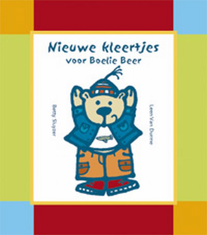 Omslag van Nieuwe kleertjes voor Boelie Beer