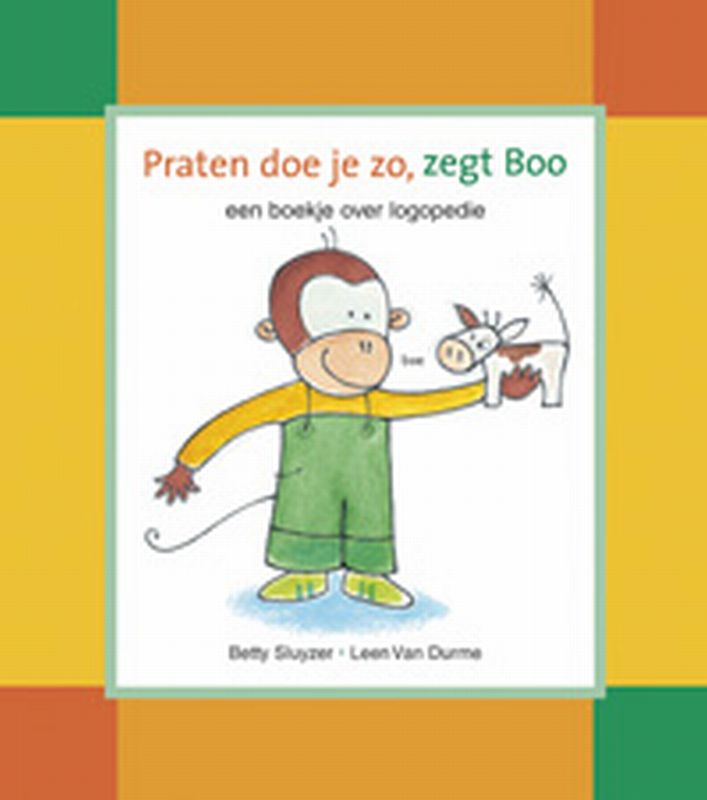 Omslag van Praten doe je zo, zegt Boo