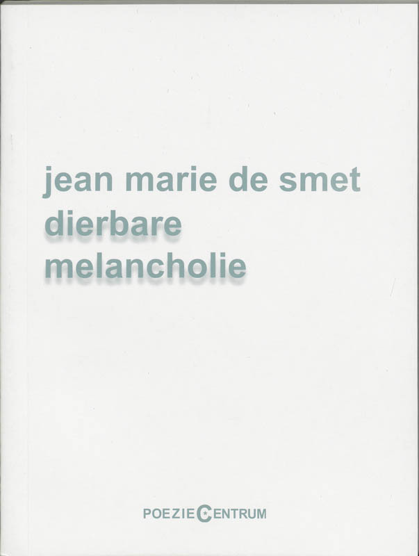 Omslag van Dierbare melancholie