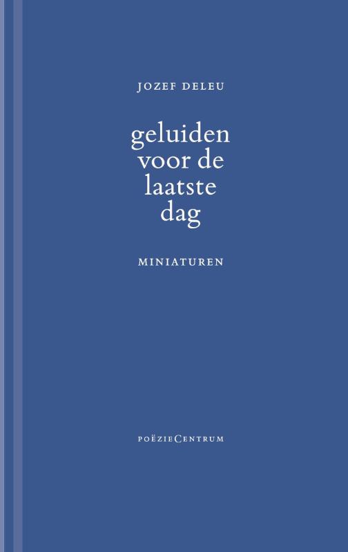 Omslag van Geluiden voor de laatste dag