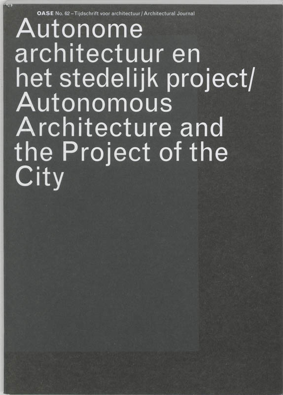 Omslag van 62 Autonome architectuur en het stedelijk project