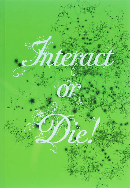 Omslag van Interact or Die!