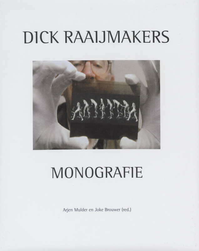 Omslag van Dick Raaijmakers Monografie