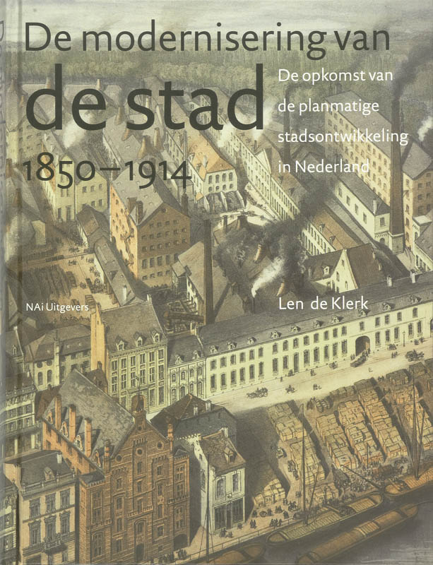 Omslag van De modernisering van de stad 1850-1914