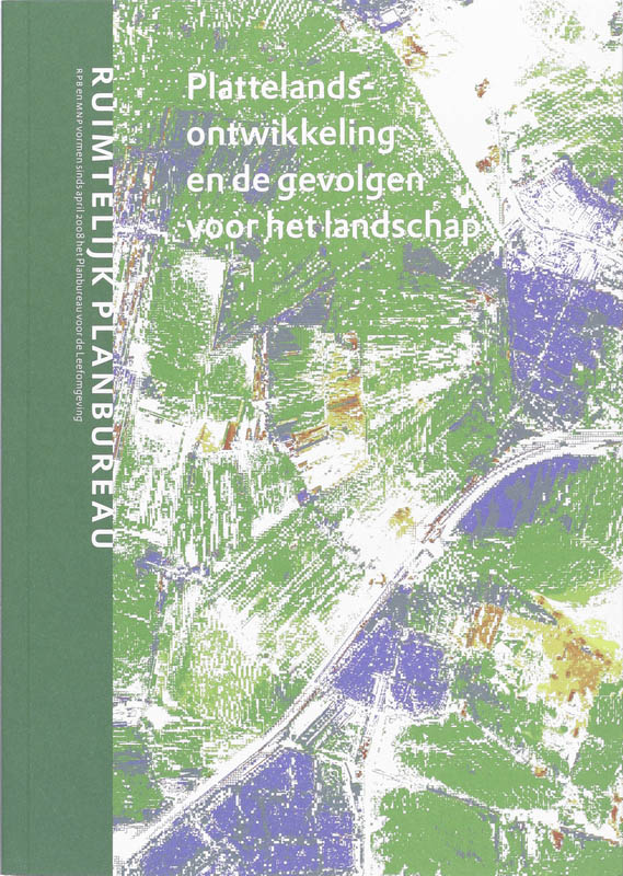 Omslag van Plattelandsontwikkeling en de gevolgen voor het landschap