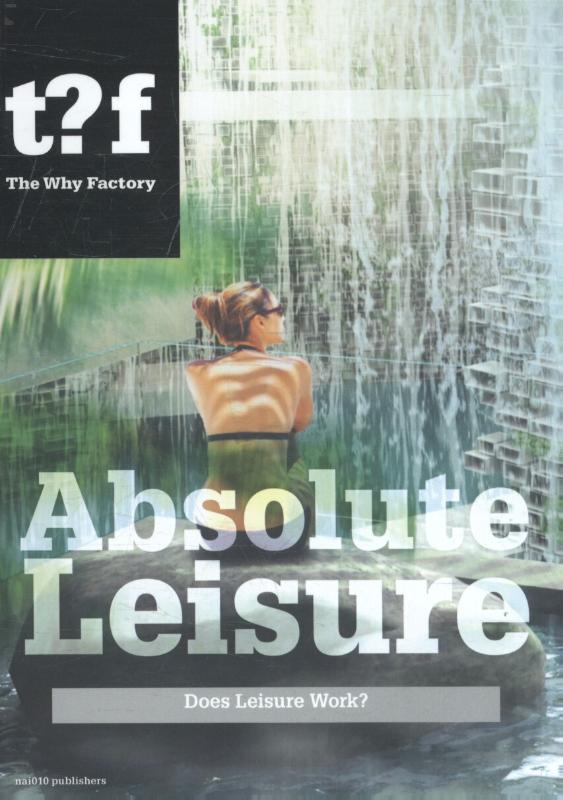 Omslag van Absolute leisure