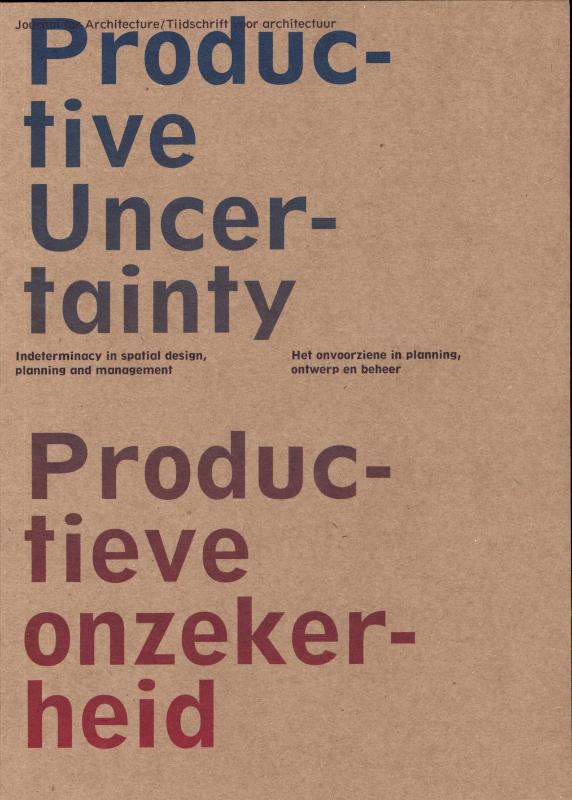 Omslag van 85 Productieve onzekerheid/Productive Uncertainty