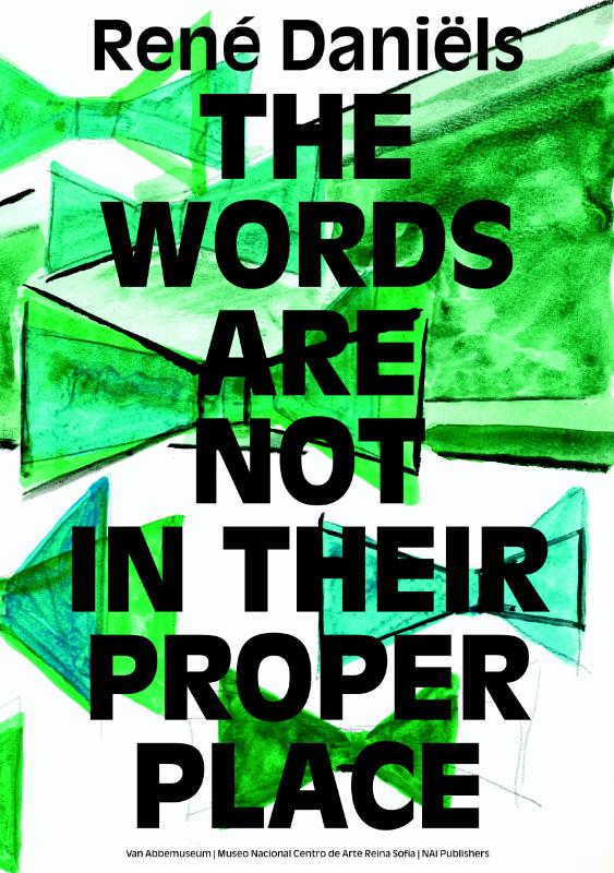 Omslag van Rene Daniels The words are not in their proper place