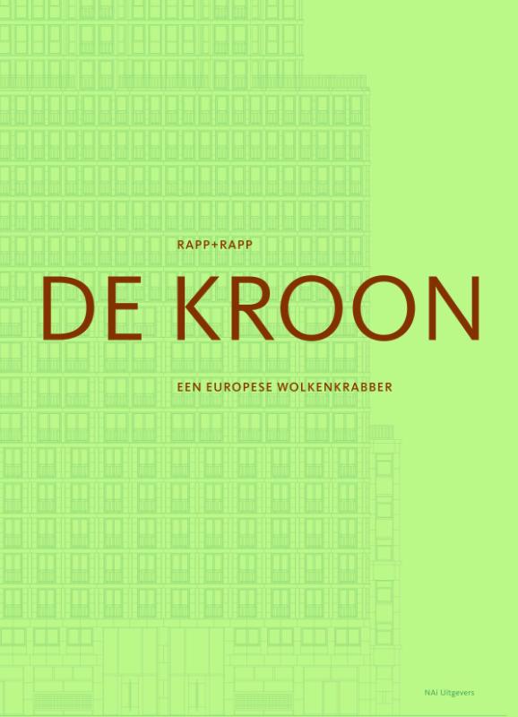 Omslag van Rapp + Rapp. De Kroon