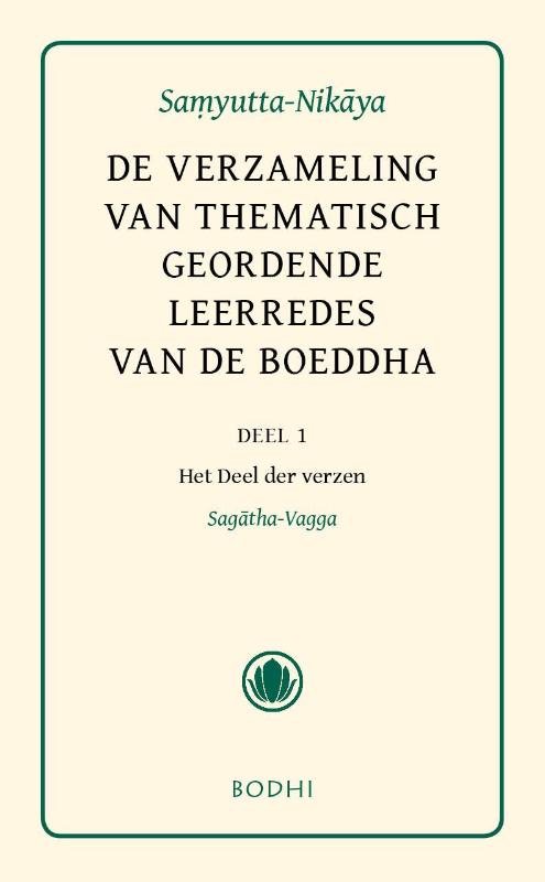 Omslag van 1 - Het deel der verzen (Sagatha-Vagga)