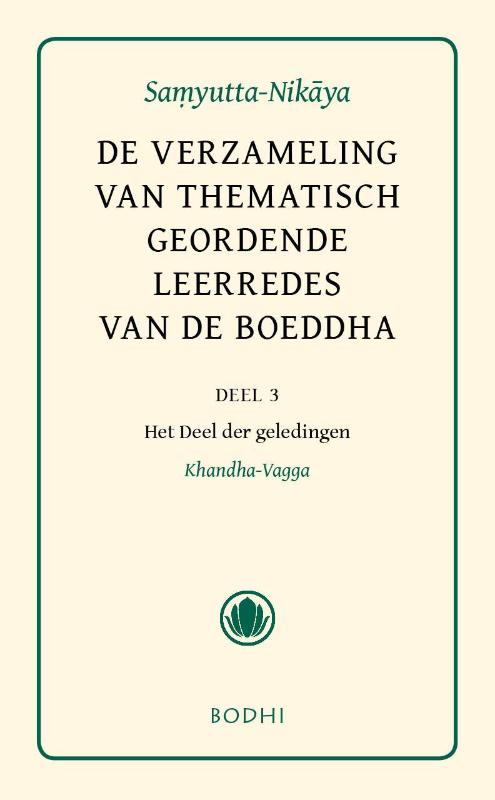 Omslag van 3 Het Deel der geledingen (Khandha-Vagga