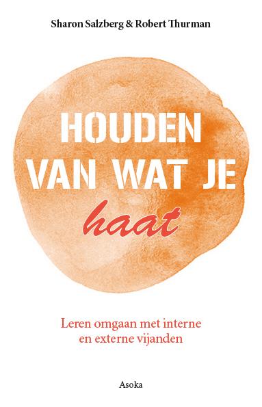 Omslag van Houden van wat je haat