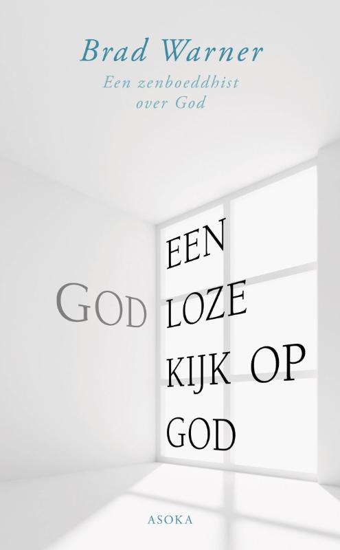 Omslag van Een godloze kijk op God