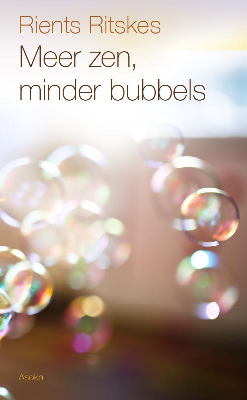 Omslag van Meer zen, minder bubbels