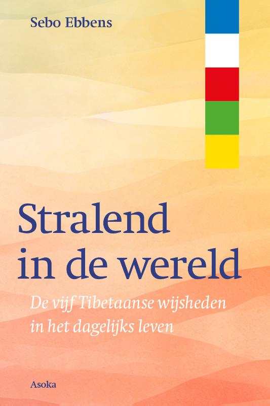 Omslag van Stralend in de wereld