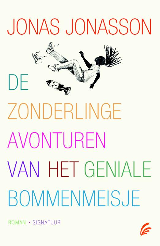 Omslag van De zonderlinge avonturen van het geniale bommenmeisje